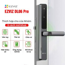 EZVIZ DL06 Pro Khóa cửa thông minh cho cửa nhôm
